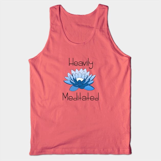 Heavily Meditated Tank Top by staceyromanart